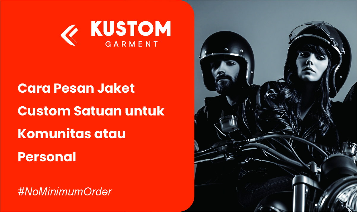Cara Pesan Jaket Custom Satuan untuk Komunitas atau Personal